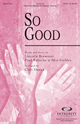 So Good SATB choral sheet music cover